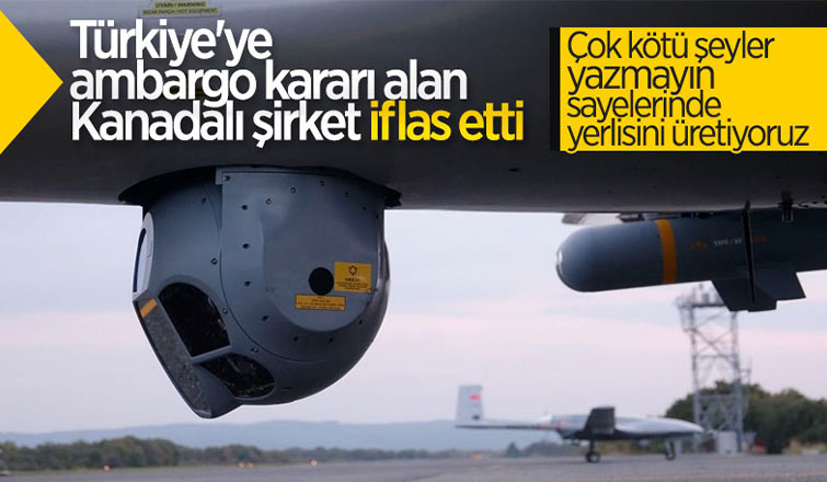 Kanadalı şirket, Türkiye'ye ambargonun ardından iflas etti