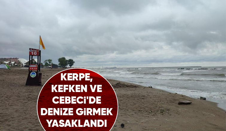 Kandıra sahillerinde hafta sonu denize girişler yasaklandı