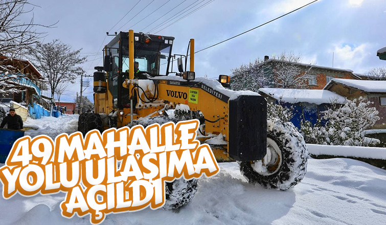 Kapalı 67 mahalle yolundan 49'u ulaşıma açıldı