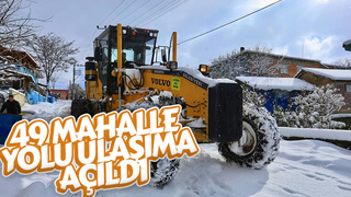 Kapalı 67 mahalle yolundan 49'u ulaşıma açıldı