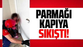 Kapıya sıkışan parmağını itfaiye kurtardı