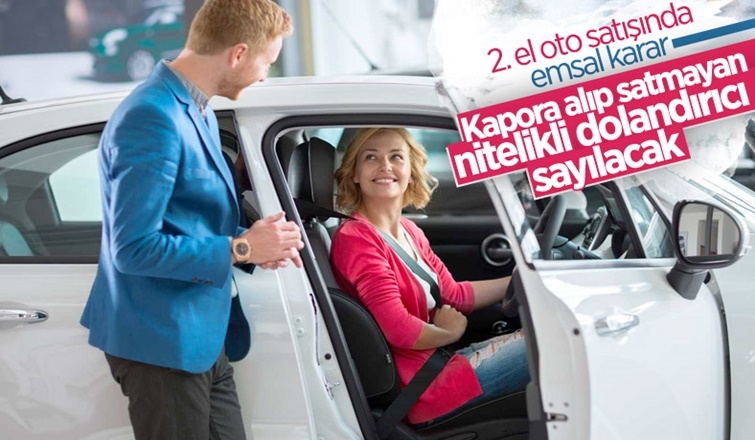 Kapora alıp aracı satmayan dolandırıcı sayılacak