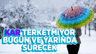 Kar bugün ve yarın da etkisini gösterecek