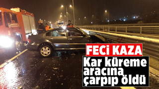 Kar küreme aracına çarpan otomobilin sürücüsü öldü