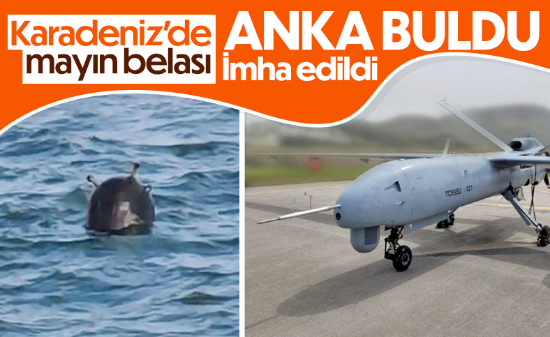 Karadeniz’de sürüklenen serseri mayınları ANKA tespit etti