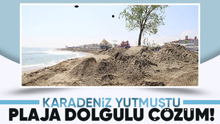 Karadenizin yuttuğu sahile taşıma kumla çözüm