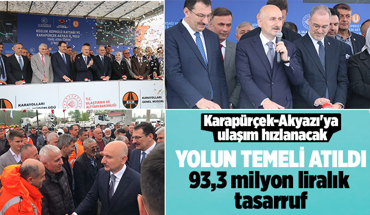 Karapürçek-Akyazı karayolunun temeli atıldı