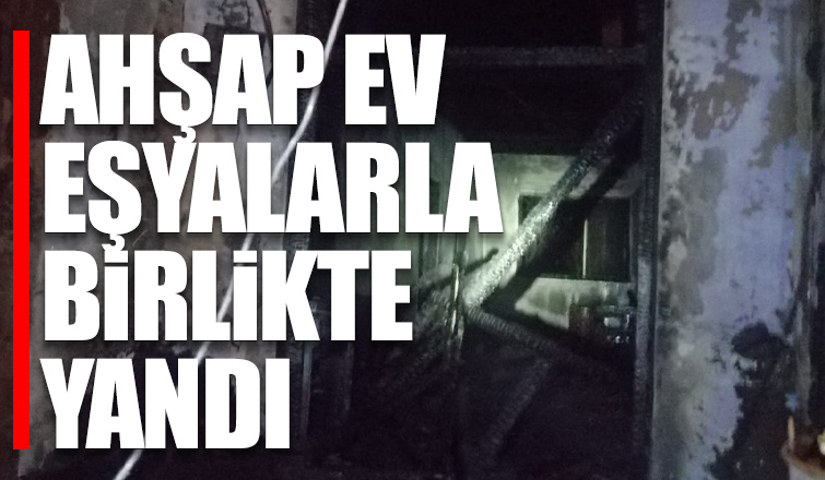  Karapürçek'te ahşap ev yandı