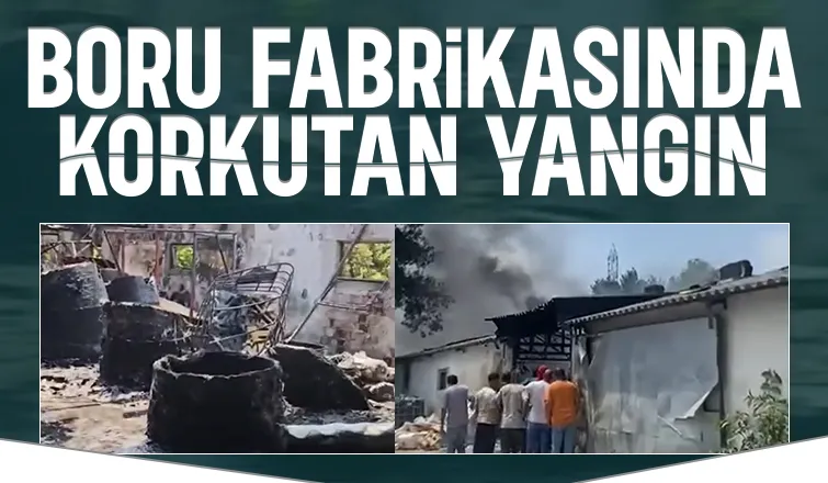 Karapürçek'te boru fabrikasında yangın