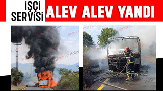 Karapürçek'te işçi servisi yandı