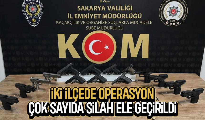 Karapürçek ve Serdivan'da operasyon
