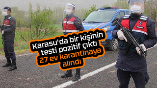 Karasu'da 27 ev karantinaya alındı