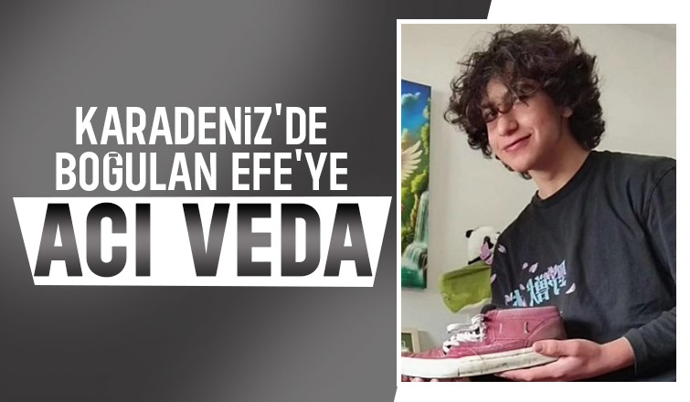 Karasu'da boğulan Efe Erdem memleketinde toprağa verildi