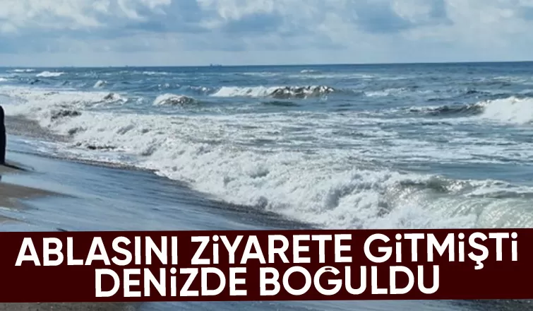 Karasu'da denize giren kişi boğuldu