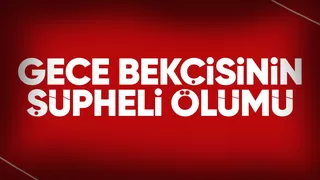 Karasu'da şüpheli ölüm