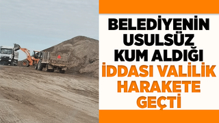 Karasu'da usulsüz kum alımı soruşturması