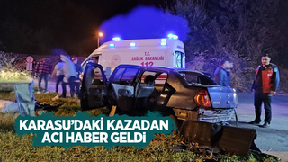 Karasu'daki kazadan ölüm haberi geldi