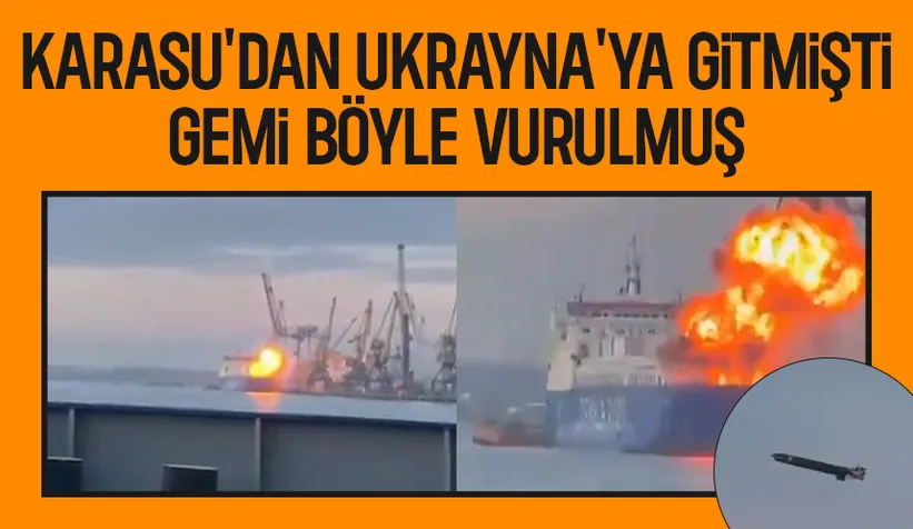 Karasu'dan giden gemiye saldırının görüntüsü ortaya çıktı