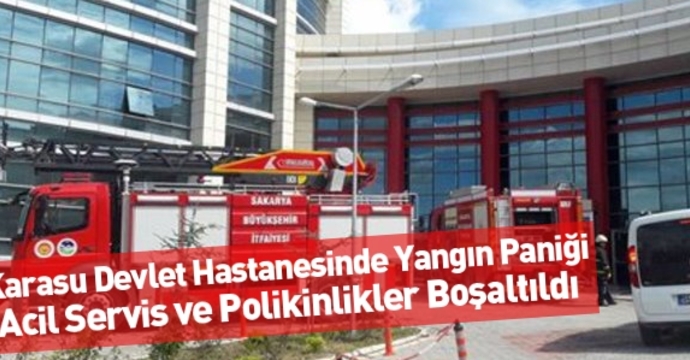 Karasu Devlet Hastanesi'nde yangın paniği