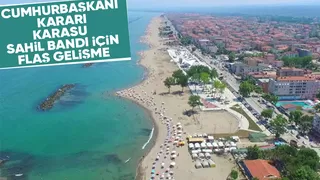 Karasu sahil bandı riskli alan ilan edildi