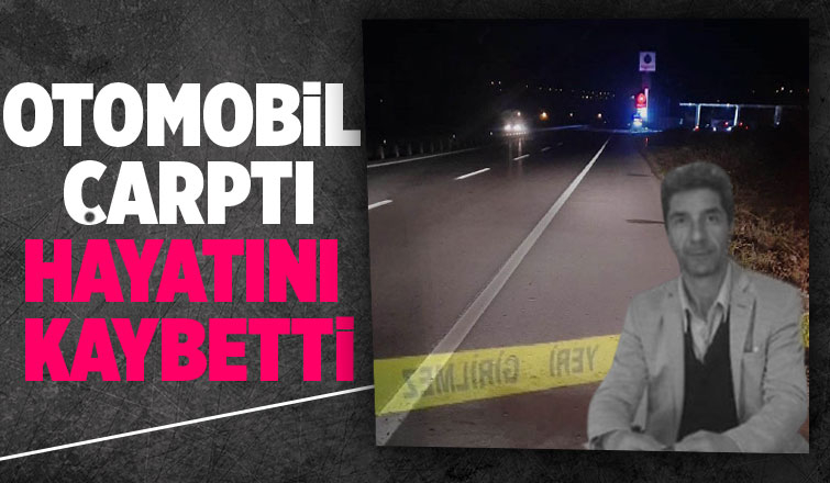 Karasu yolunda feci ölüm