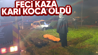 Karasu yolunda kaza: Karı koca öldü