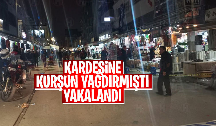 Kardeşini vurmuştu, yakalandı