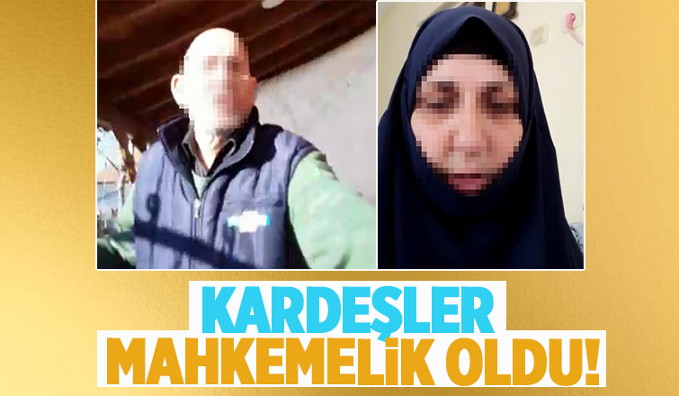Kardeşlerin arazi ve ev anlaşmazlığı