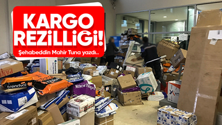 KARGO REZALETİ!
