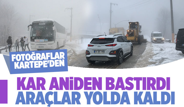Kartepe'de araçlar yolda kaldı