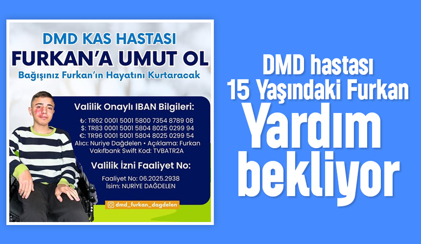 Kas hastası Furkan yardım bekliyor