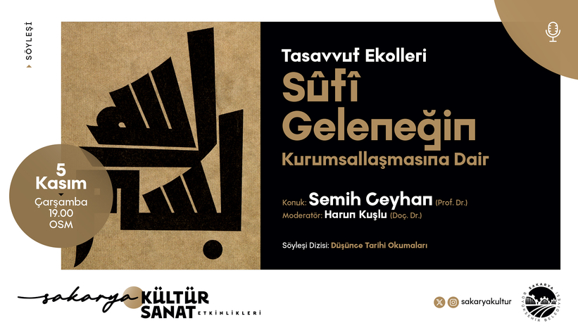 Kasım kültür sanat takvimi Tasavvuf Ekolleri söyleşisiyle başlıyor