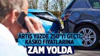 Kasko fiyatlarına yeni zam yolda