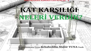 KAT KARŞILIĞI NELERİ VERDİK?