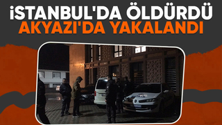 Katil zanlısı Akyazı'da yakalandı