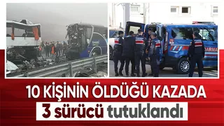 Katliam gibi kazada 3 sürücüye tutuklama çıktı