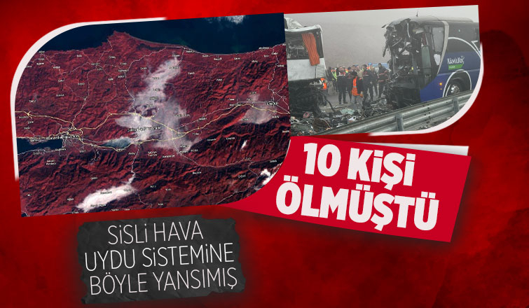 Katliam gibi kazada sisli hava uydu fotoğrafında