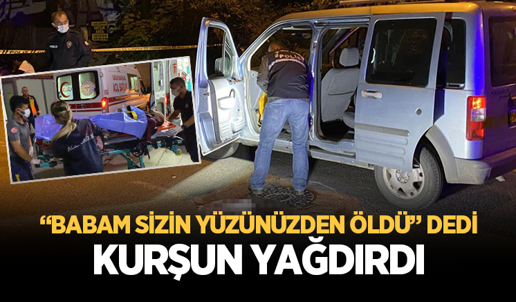 Babam sizin yüzünüzden öldü dedi, fırın sahibine kurşun yağdırdı