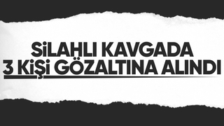 Kavgada silahları ateşlediler