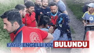 Kaybolan engelli kızı ekipler buldu