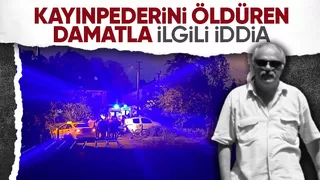 Kayınpederin öldüğü olayda yeni iddia