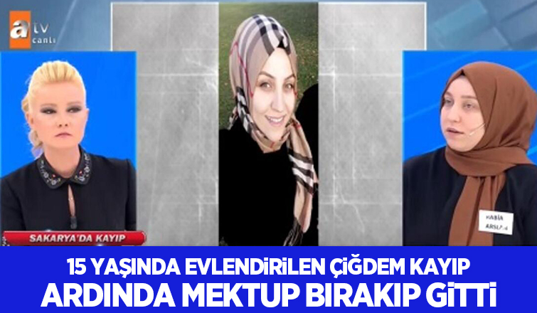 Kayıp Çiğdem Sakarya'da mı?