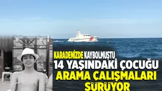 Kayıp çocuğu arama çalışmaları devam ediyor