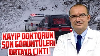 Kayıp doktorun son görüntüleri ortaya çıktı