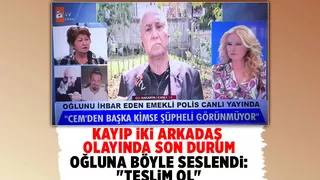 Kayıp iki arkadaş olayında son durum