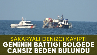 Kayıp mürettebata ait olduğu düşünülen cansız beden bulundu