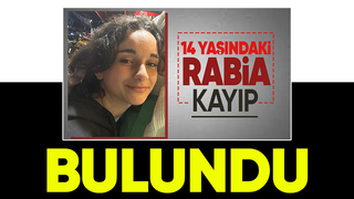 Kayıp Rabia bulundu