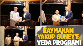 Kaymakam Yakup Güney için veda programı düzenlendi