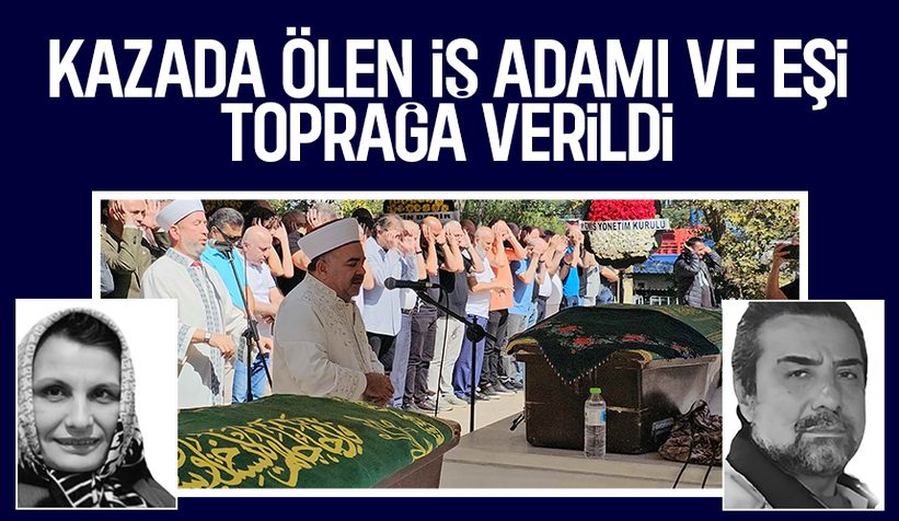 Kaza kurbanı çift toprağa verildi