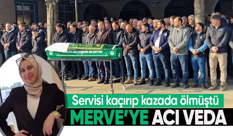 Kaza kurbanı Merve toprağa verildi